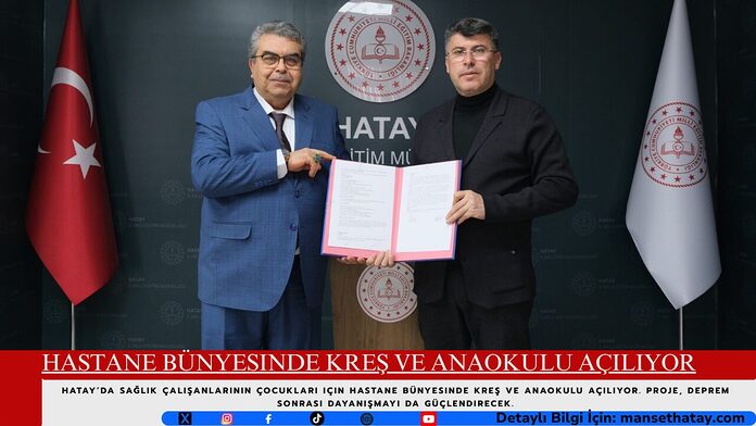Hastane Bünyesinde Kreş ve Anaokulu Açılıyor