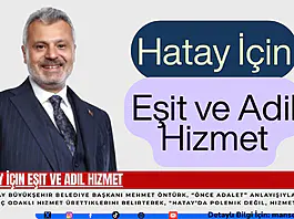 Hatay İçin Eşit ve Adil Hizmet