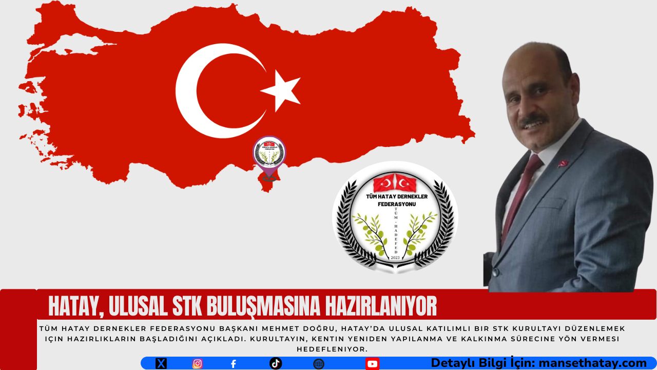 Hatay, Ulusal STK Buluşmasına Hazırlanıyor