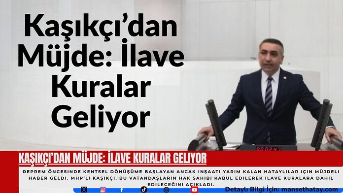 Kaşıkçı’dan Müjde: İlave Kuralar Geliyor