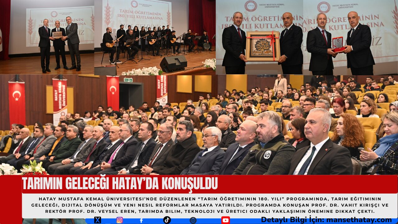 Tarımın Geleceği Hatay’da Konuşuldu