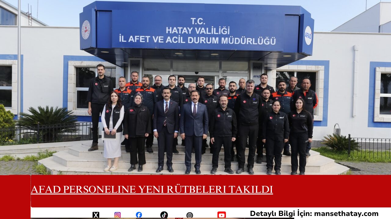 AFAD Personeline Yeni Rütbeleri Takıldı