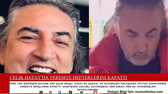 Çelik Hatay’da Veresiye Defterlerini Kapattı