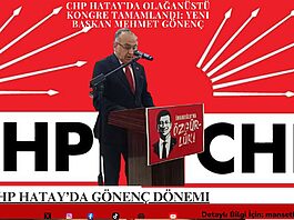 CHP Hatay’da Gönenç Dönemi