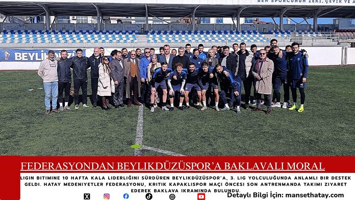 Federasyondan Beylikdüzüspor’a Baklavalı Moral