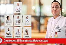 Gastronomi Dünyasında Hatay İmzası Gastronomi Dünyasında Hatay İmzası