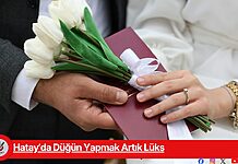 Hatay’da Düğün Yapmak Artık Lüks Hatay’da Düğün Yapmak Artık Lüks
