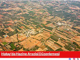 Hatay’da Hazine Arazisi Düzenlemesi