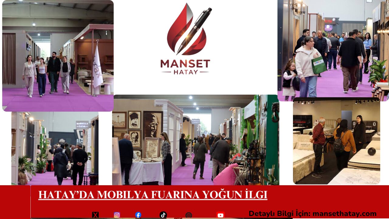Hatay’da Mobilya Fuarına Yoğun İlgi