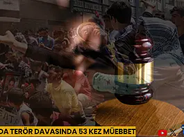Hatay'da Terör Davasında 53 Kez Müebbet