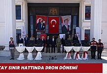 Hatay Sınır Hattında Dron Dönemi Hatay Sınır Hattında Dron Dönemi