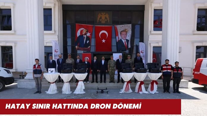 hatay-sinir-hattinda-dron-donemi Hatay Sınır Hattında Dron Dönemi