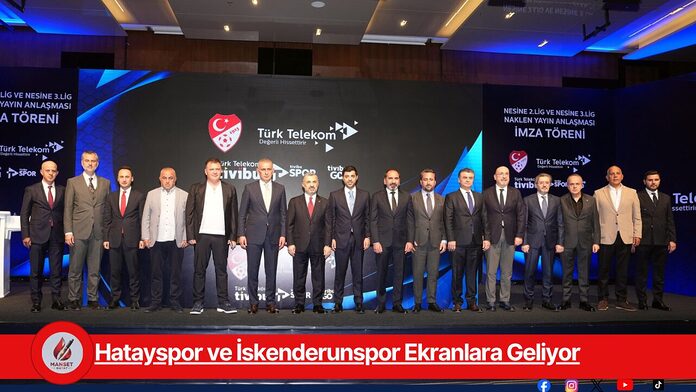 hatayspor-ve-iskenderunspor-ekranlara-geliyor Hatayspor ve İskenderunspor Ekranlara Geliyor