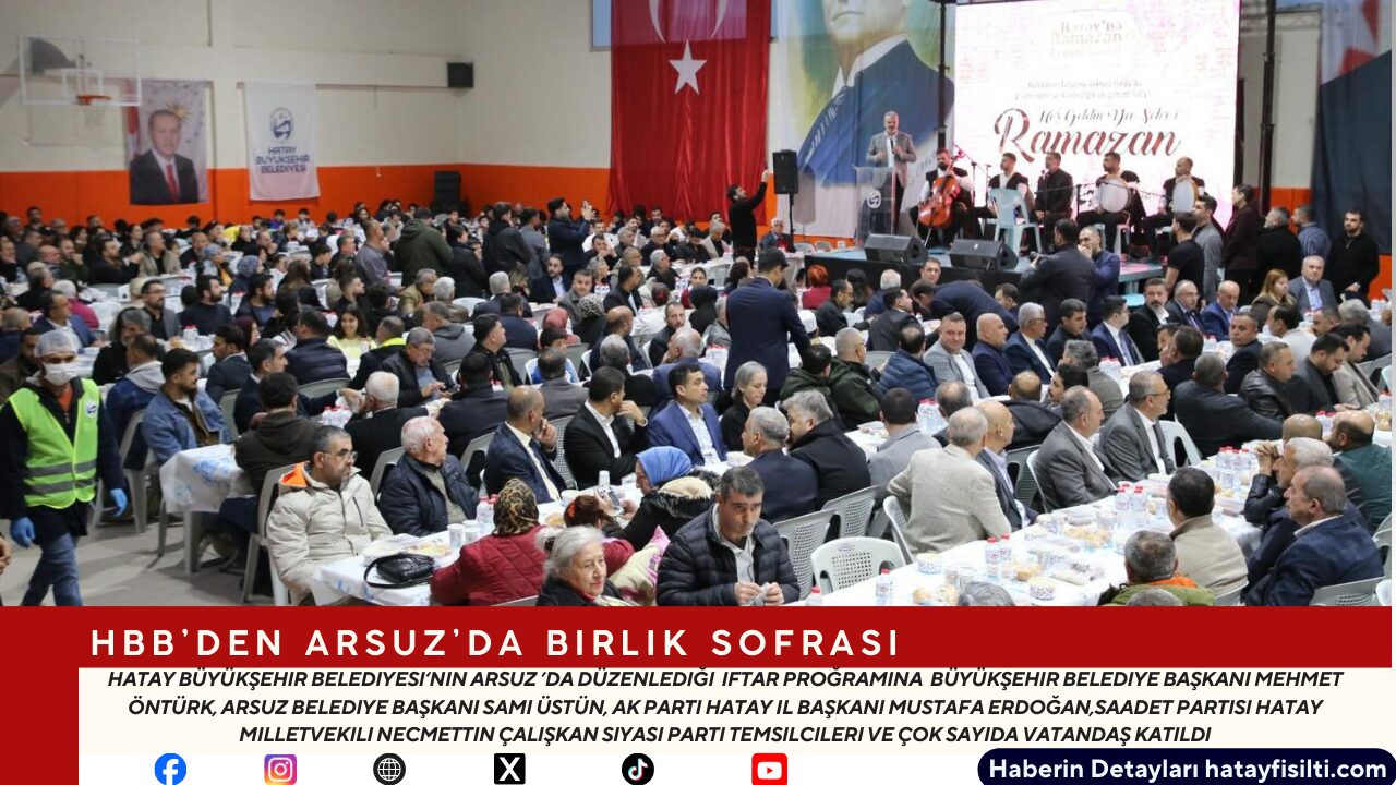 HBB’den Arsuz’da Birlik Sofrası