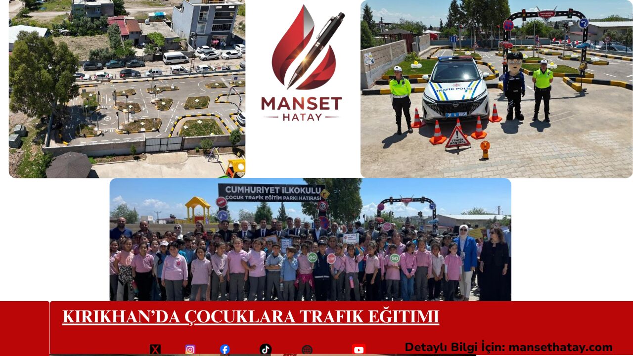 Kırıkhan’da Çocuklara Trafik Eğitimi