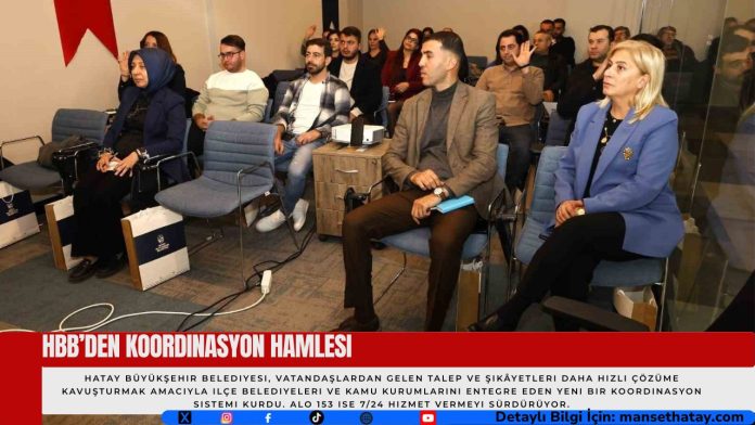 HBB’den Koordinasyon Hamlesi