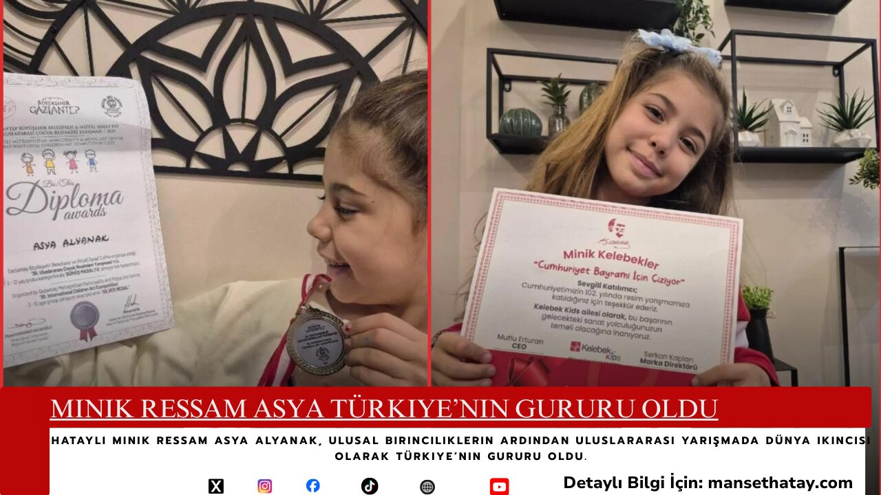 Minik Ressam Asya Türkiye’nin Gururu Oldu