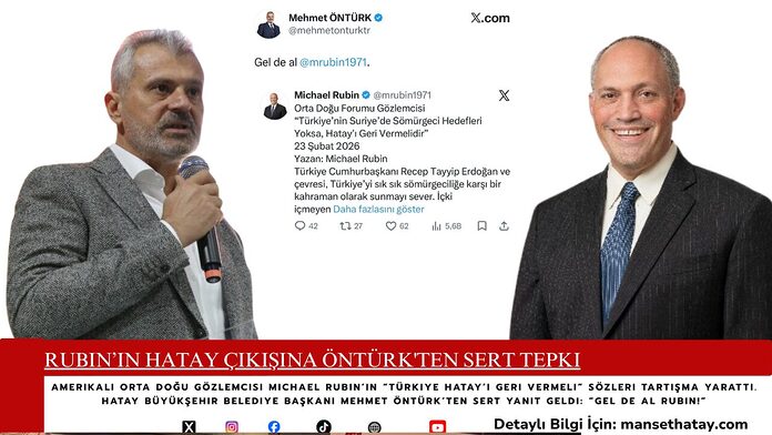 rubin-in-hatay-cikisina-onturk-ten-sert-tepki Rubin’in Hatay Çıkışına Öntürk'ten Sert Tepki