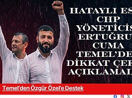 Temel’den Özgür Özel’e Destek
