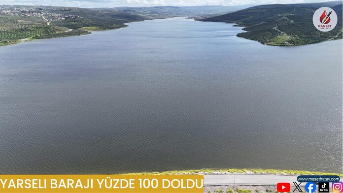 Yarseli Barajı Yüzde 100 Doldu